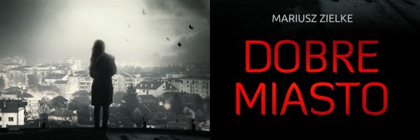 dobre miasto t