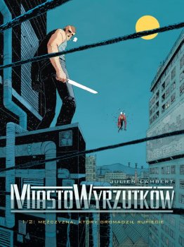 miasto wyrzutkow tom 1 okladka