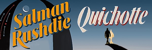 quichotte salman rushdie t