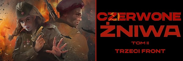 czerwone zniwa trzeci fron tom 2 t