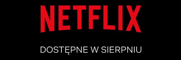 netflix sierpien 2020 t1