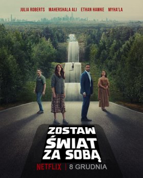 zostaw swiat za soba netflix plakat